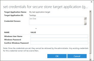 Screenshot of the "Set credentials for a Secure Store Target Application" dialog. You can use this dialog to set the logon credentials for an external data source