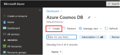 لقطة شاشة تعرض موقع الزر Create في صفحة حسابات Azure Cosmos DB في Azure.