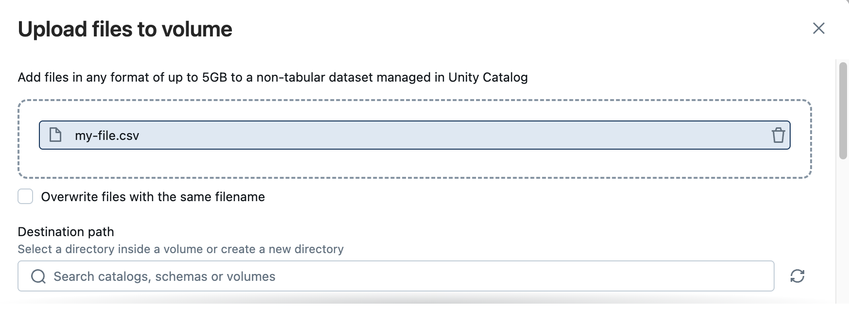 Dialog for uploading a file to a volume