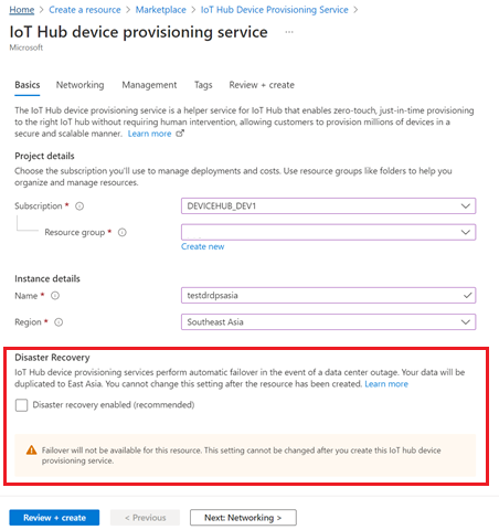 Screenshot that shows disaster recovery option for an IoT hub in Singapore region.