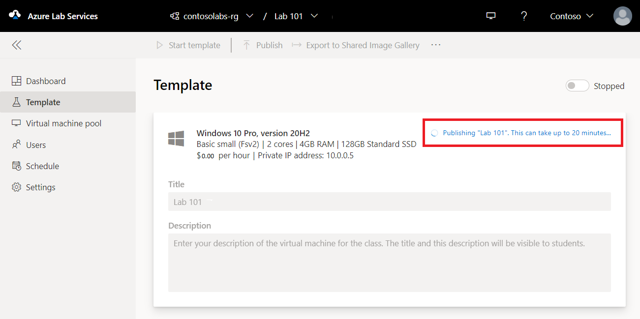 لقطة شاشة لصفحة قالب Azure Lab Services. يتم تمييز رسالة النشر قيد التقدم.