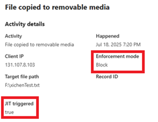 Screenshot of activity explorer event showing JIT triggered set to true and Enforcement mode set to Block.