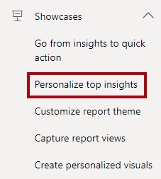 صورة تُظهر العرض Personalize top insights مميَزاً.