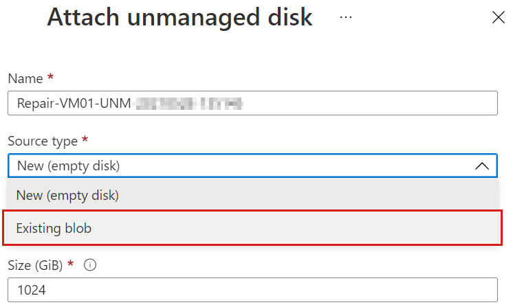 Screenshot of the attach unmanaged disk window with the existing blob option selected.