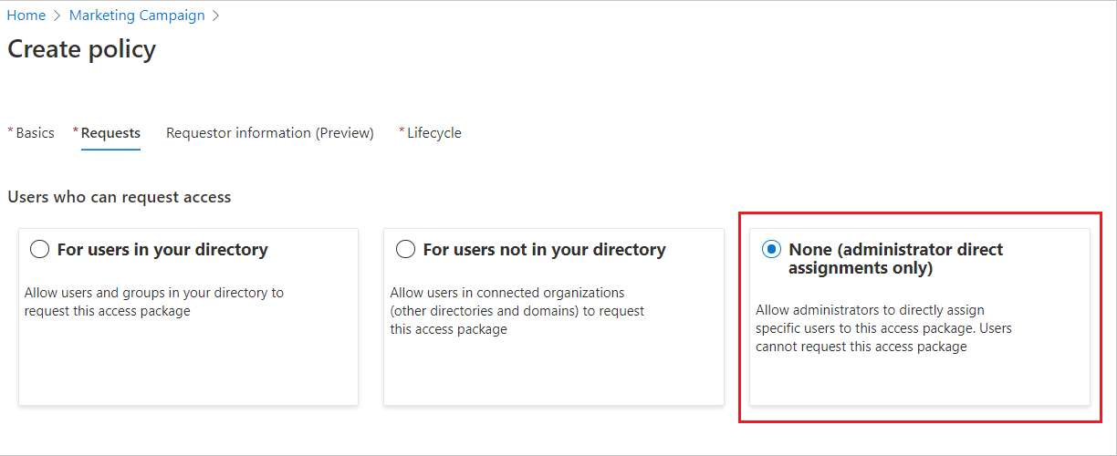 Screenshot of an access package for the selection "None administrator direct assignments only".