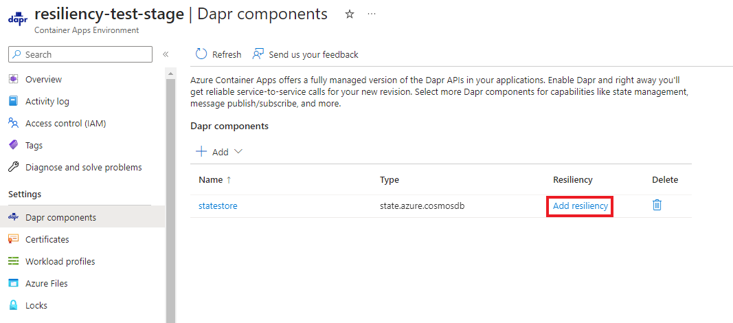 Screenshot showing where to click to add a resiliency policy to a Dapr component.
