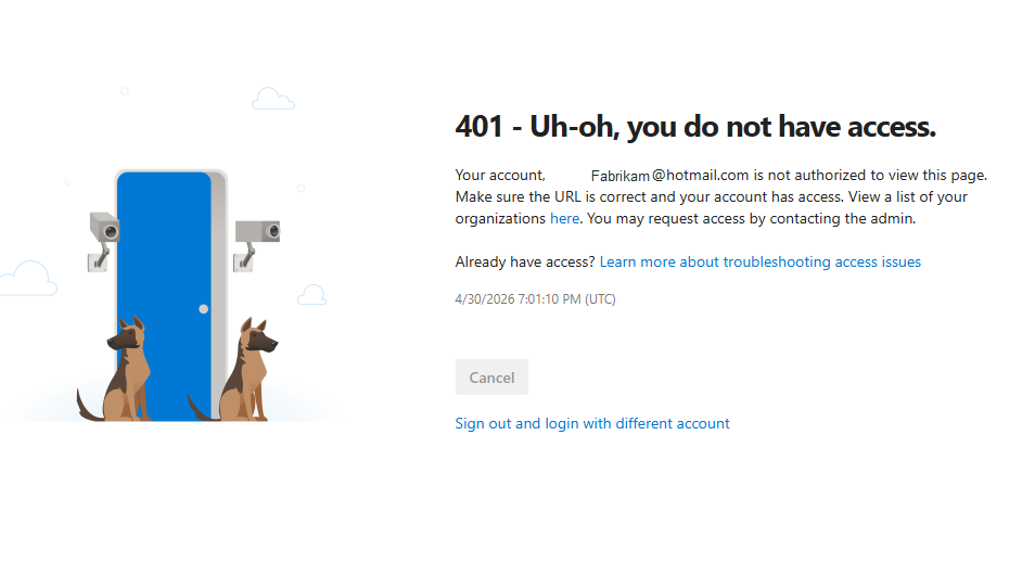 Screenshot of 401 message: Microsoft Entra Administrator not member of organization.