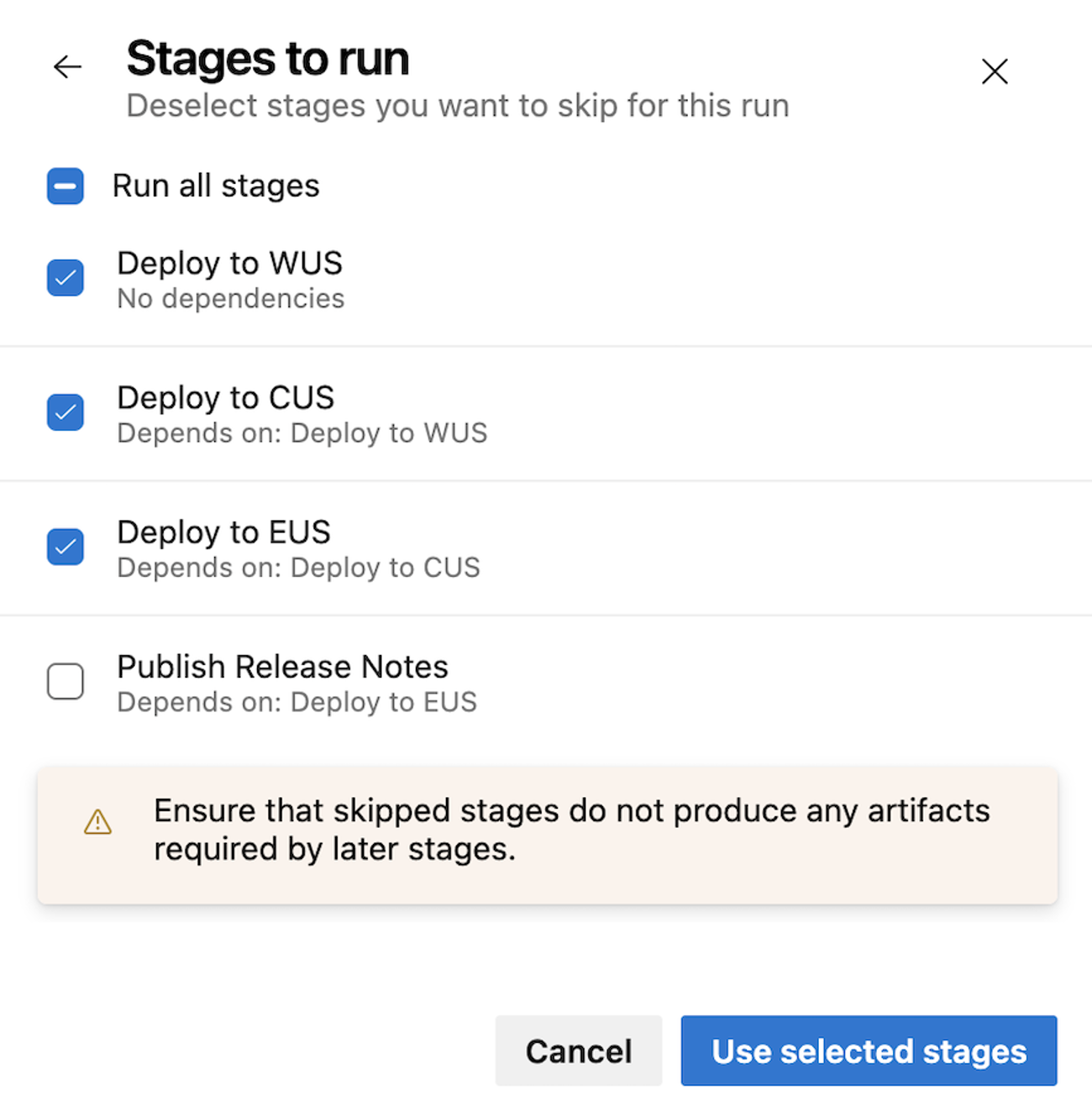 Pipeline variable value and stage selection options