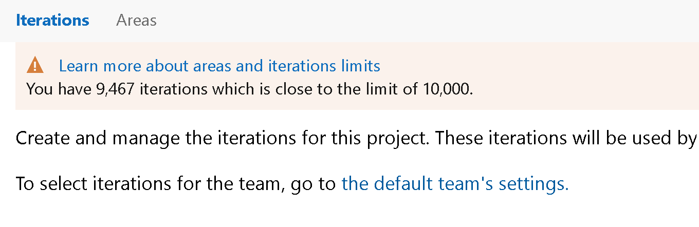 Screenshots of Area and Iteration Paths. Screenshots of Area and Iteration Paths.
