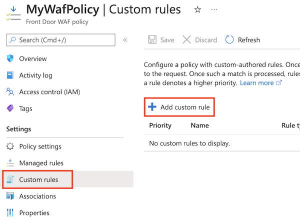 Screenshot that shows the WAF policy's custom rules page.