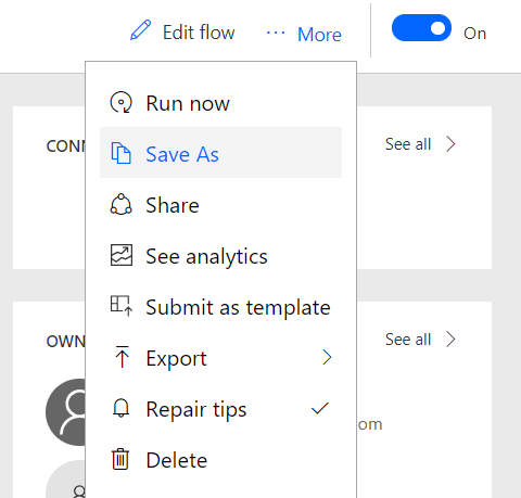 Screenshot to make copies of the Flows used by the Power Apps by selecting the Save As option.
