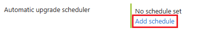 Screenshot that shows the option to add a schedule in the Azure portal.
