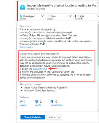 Screenshot of Fusion incident. Select the exclusion link.
