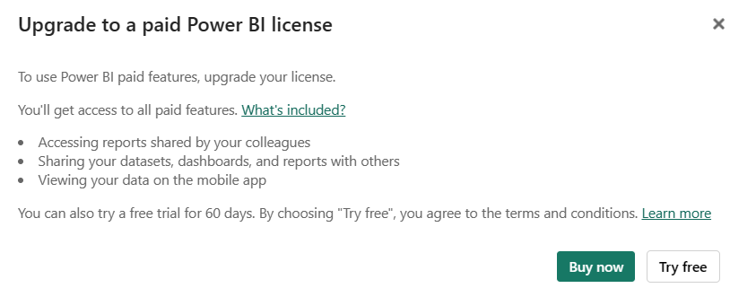 Screenshot showing dialog with message to Upgrade to a paid Power BI license.