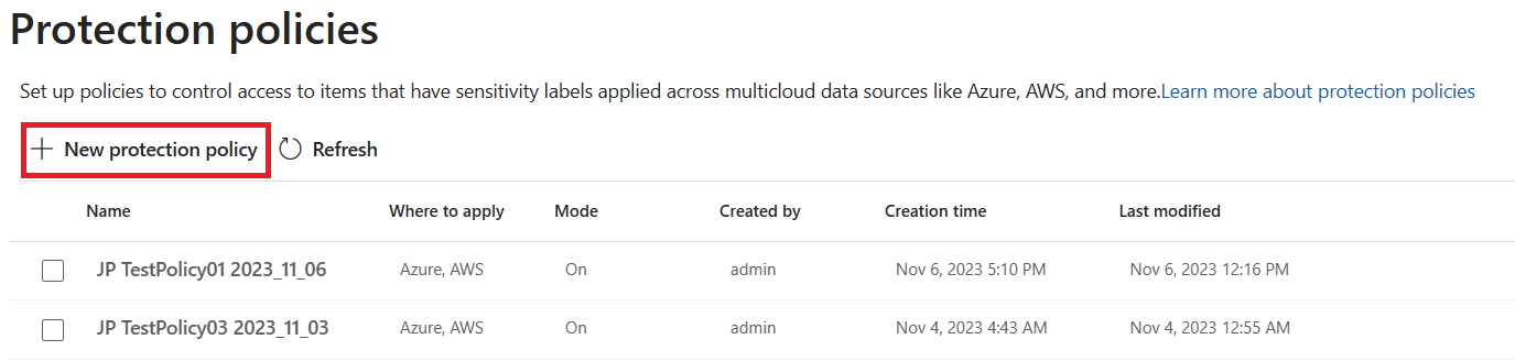 Screenshot of the Protection policies page, with the + New protection policy button highlighted.