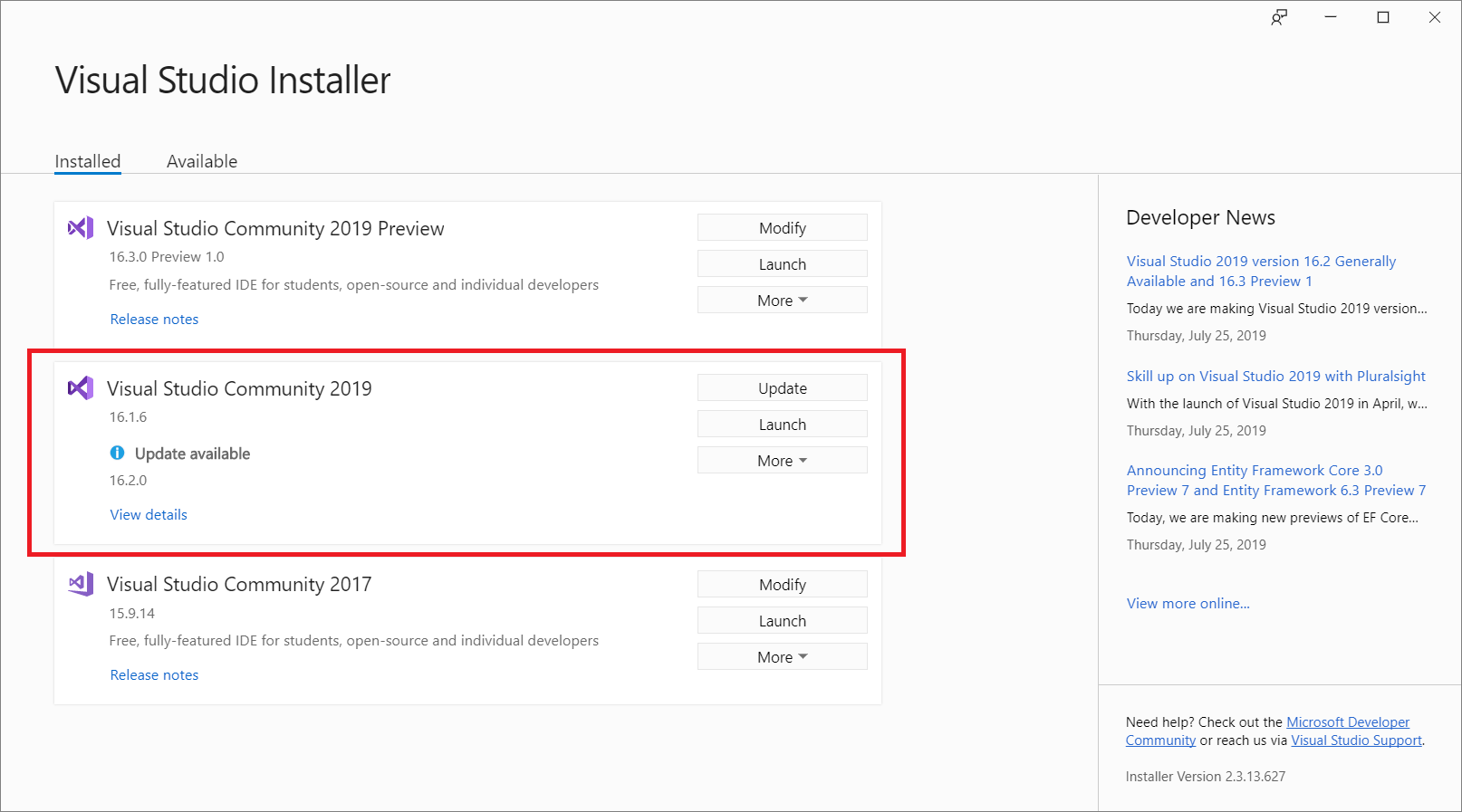 Select the edition of Visual Studio 2019 that you want to update Screenshot showing a Visual Studio 2019 installation with an available update.