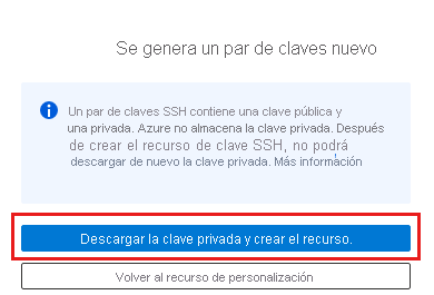 Captura de pantalla sobre la generación de un nuevo par de claves SSH y la selección de Descargar clave privada y crear recurso.