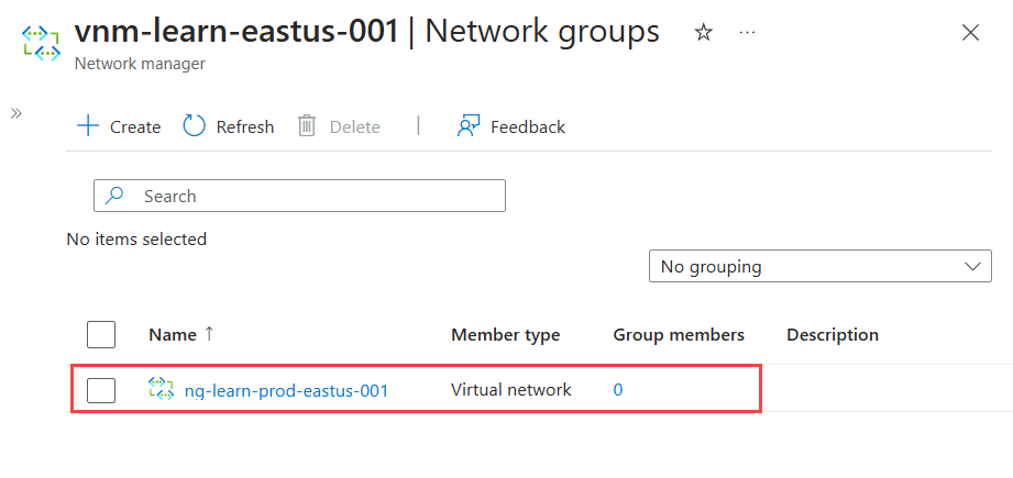 Captura de pantalla de un grupo de redes creado recientemente en el panel que muestra los grupos de redes.
