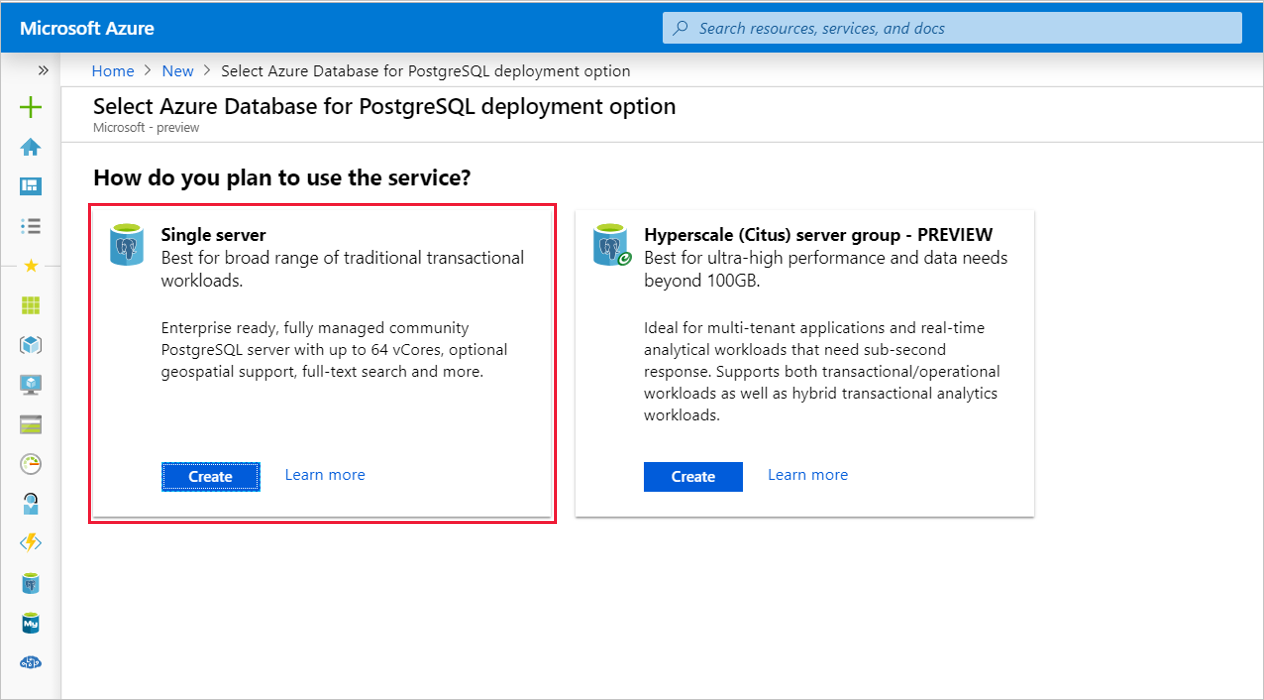 Seleccione la opción de implementación Azure Database for PostgreSQL: servidor único.