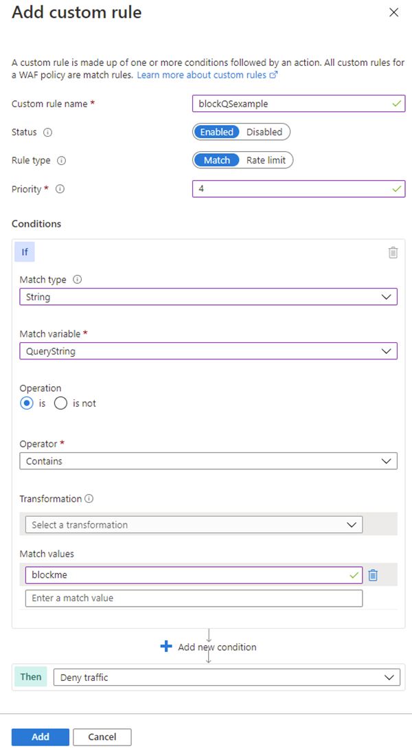 Captura de pantalla que muestra la página de configuración de regla personalizada que muestra la configuración de una regla que comprueba si la variable QueryString contiene el valor blockme.