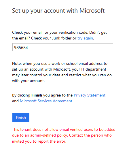 Captura de pantalla del error que indica que el inquilino no permite usuarios verificados por correo electrónico.