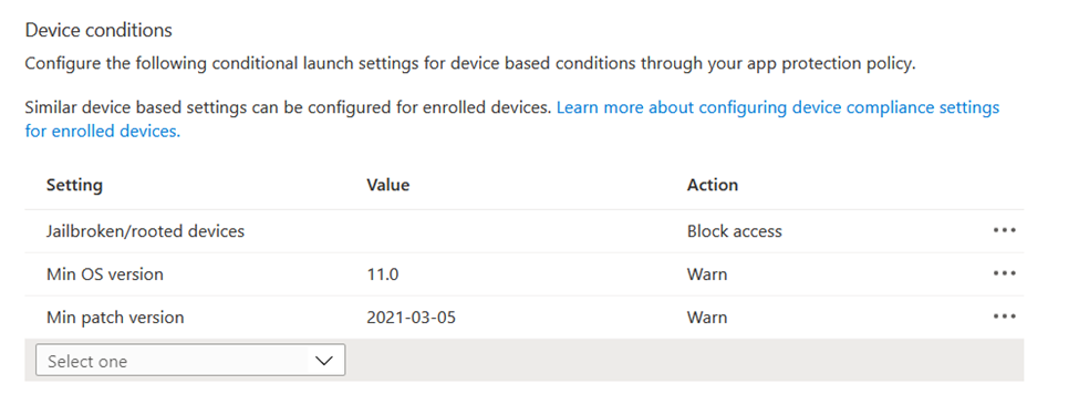 Captura de pantalla que muestra las condiciones basadas en dispositivos en una directiva de protección de aplicaciones en el Centro de administración de Microsoft Intune.