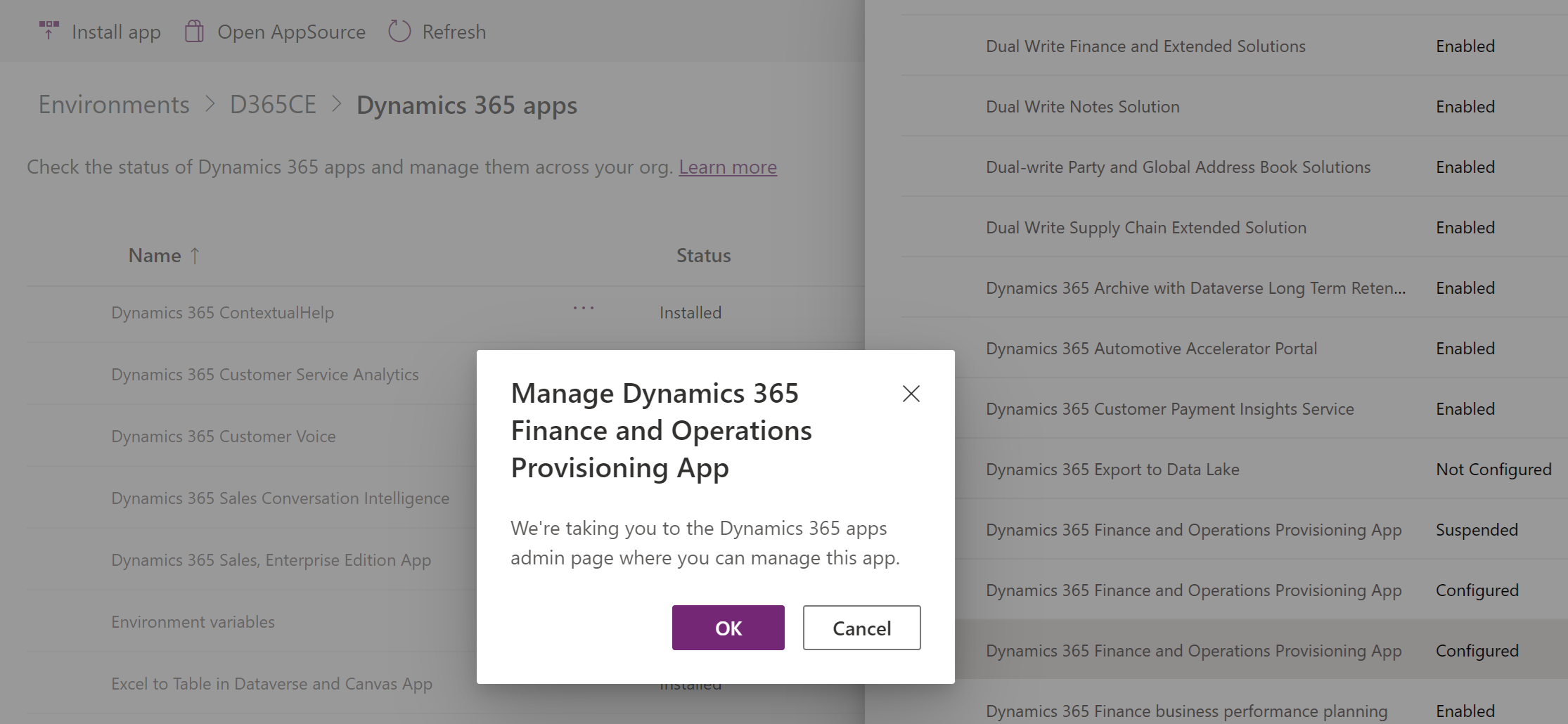 Captura de pantalla on s'ha seleccionat per a la instal·lació una entrada per a l'aplicació de provisió del Dynamics 365 Finance and Operations que té l'estat Configurat.