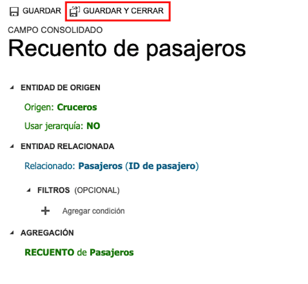 Captura de pantalla del botón Guardar y cerrar para guardar el campo consolidado.