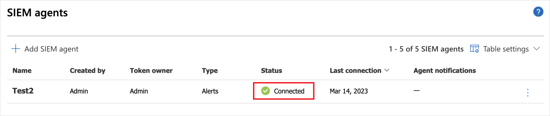Screenshot of SIEM integration status showing the agent connection is connected.