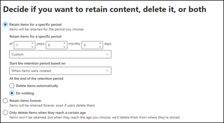 Example of creating a retention policy in the Microsoft Purview portal and deciding if you want to retain content, delete it, or both.