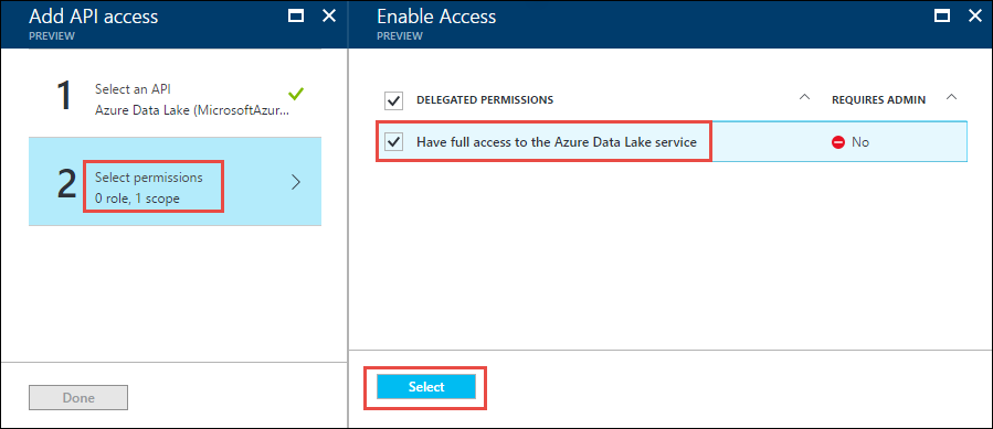 Snímek obrazovky s oknem Přidat přístup pomocí rozhraní API se vyvolanou možností Vybrat oprávnění a oknem Povolit přístup s možností Mít úplný přístup ke službě Azure Data Lake a vybranou možností Vybrat
