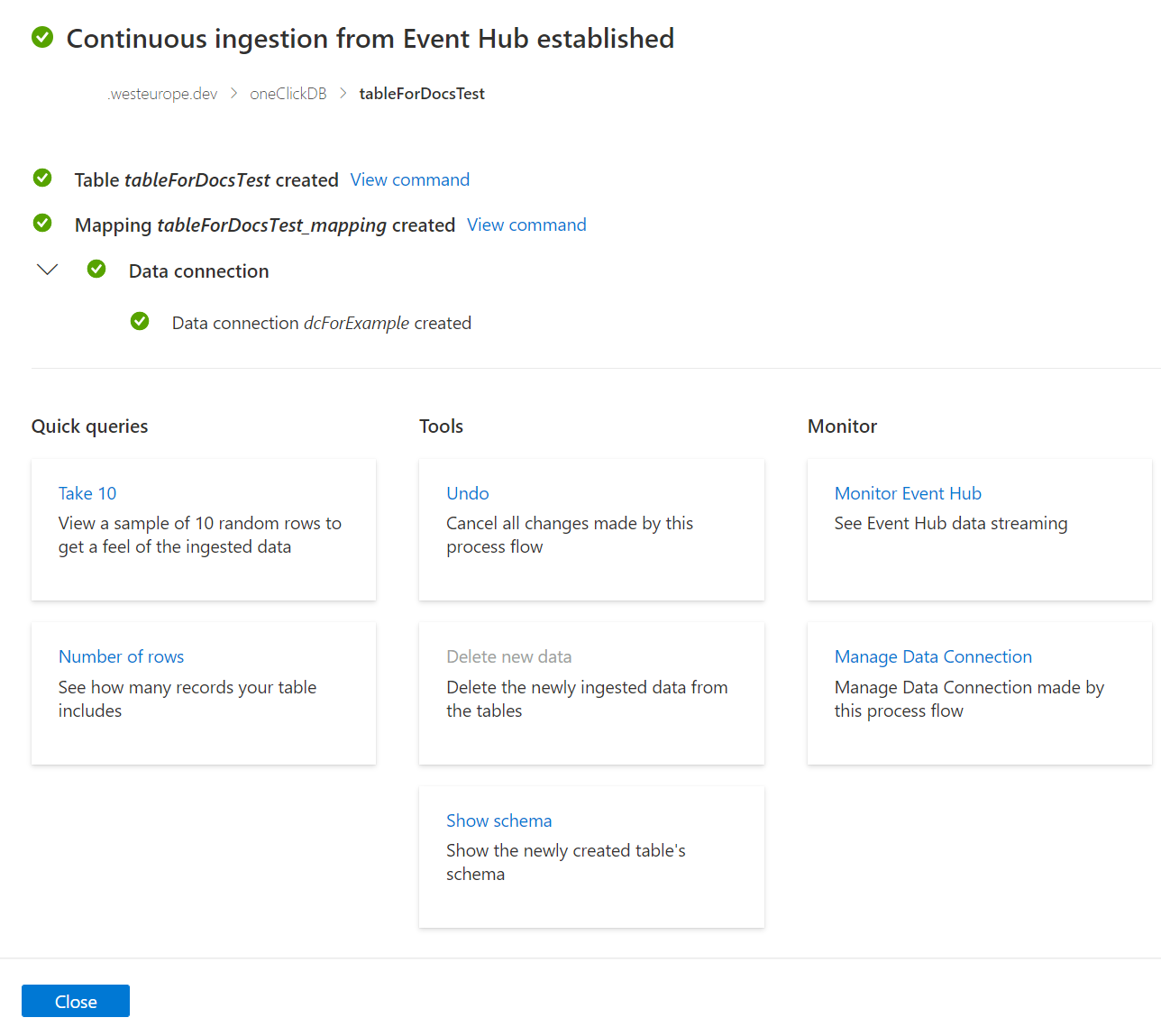 Snímek obrazovky poslední obrazovky při příjmu dat do Azure Synapse Data Explorer z centra událostí s jedním kliknutím