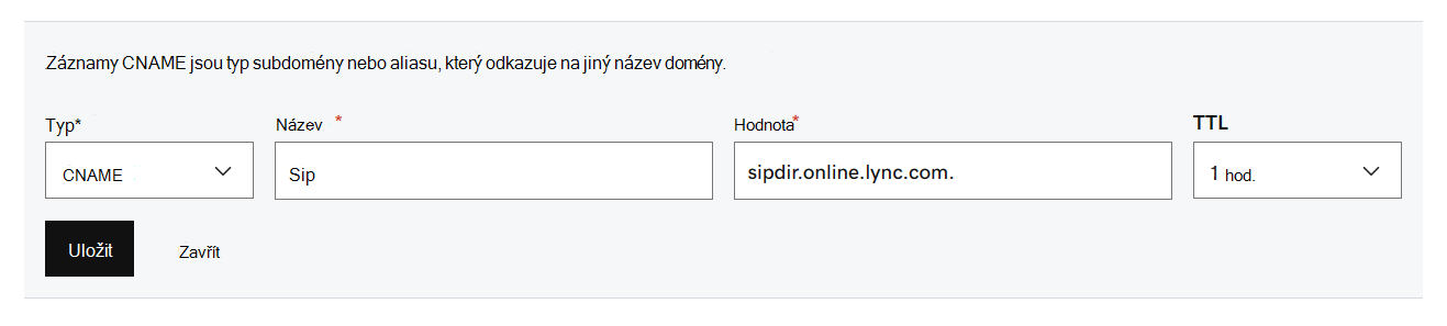 Vyplňte hodnoty z tabulky pro záznamy CNAME pro Microsoft Teams.