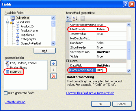 Nastavte vlastnosti DataFormatString a HtmlEncode hodnoty UnitPrice.