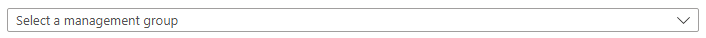 Screenshot Microsoftu. Common.ManagementGroupSelector UI prvek.