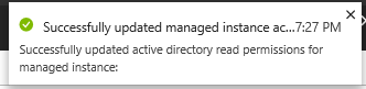 Snímek obrazovky s oznámením potvrzujícím, že oprávnění ke čtení ID Microsoft Entra byla úspěšně aktualizována pro spravovanou instanci