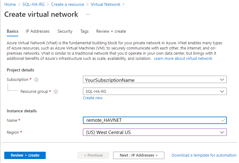 Snímek obrazovky webu Azure Portal znázorňující výběry pro vytvoření virtuální sítě ve vzdálené oblasti