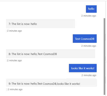 A conversation with the bot that shows the bot keeping a list of messages from the user.