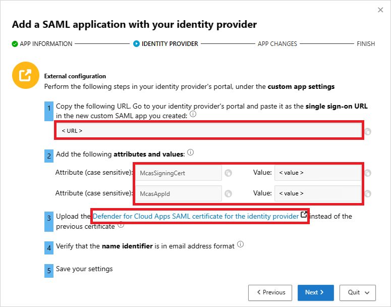 V Programu Defender for Cloud Apps si poznamenejte adresu URL a atributy jednotného přihlašování.