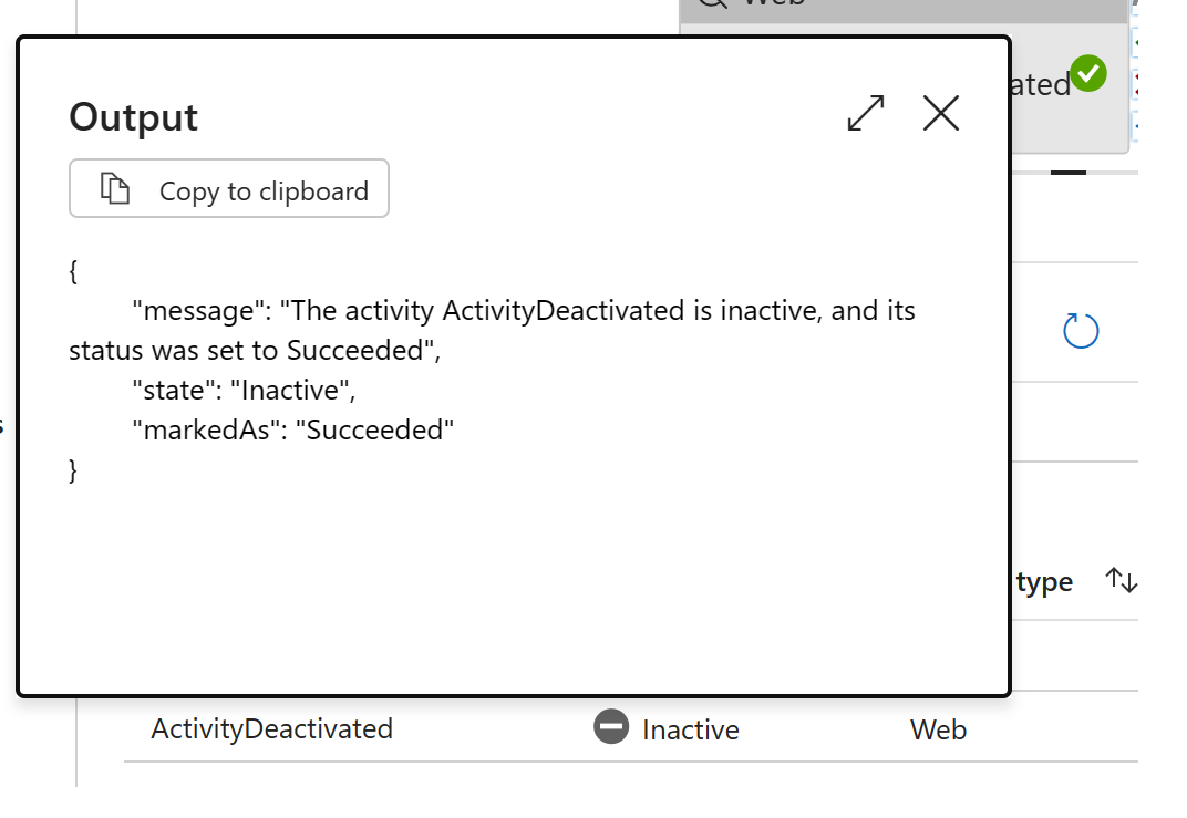 Screenshot showing activity run status of an inactive activity.