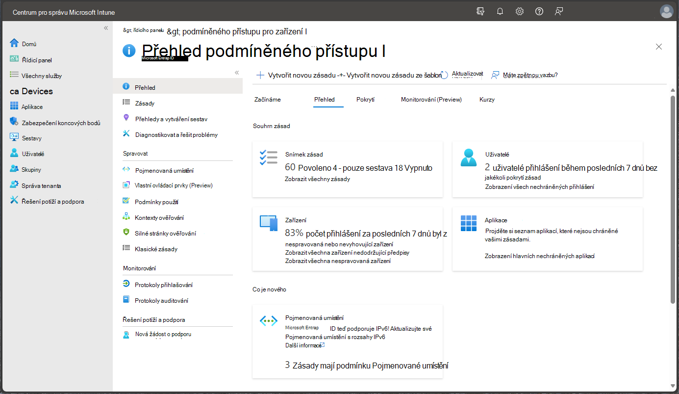 Snímek obrazovky s Centrem pro správu Microsoft Endpoint Manageru – Podmíněný přístup