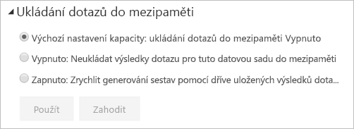 Dialogové okno Ukládání dotazů do mezipaměti