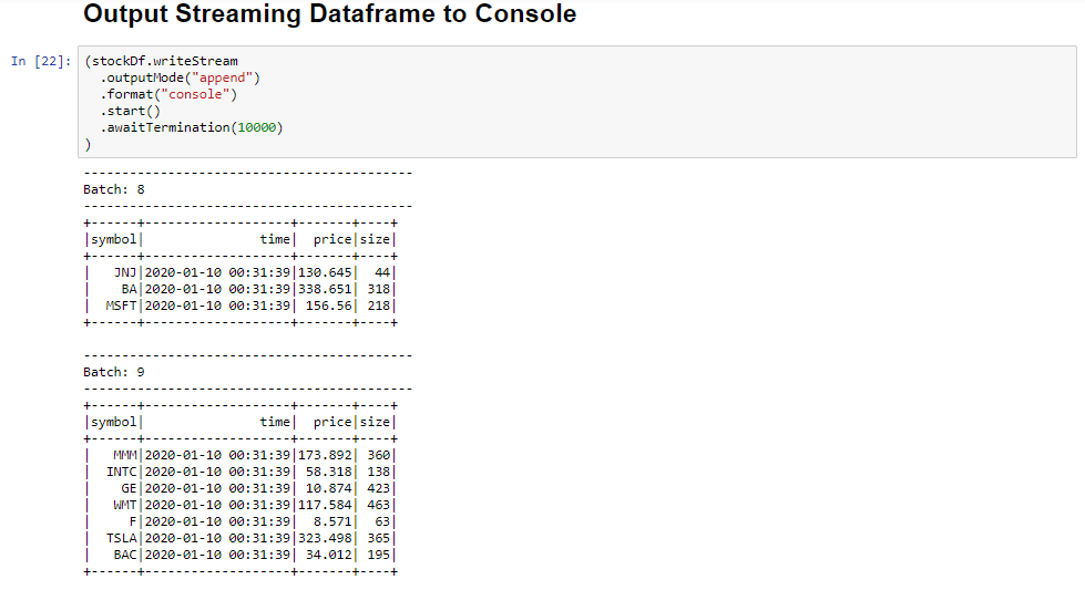 Output a Streaming Dataframe to a Console