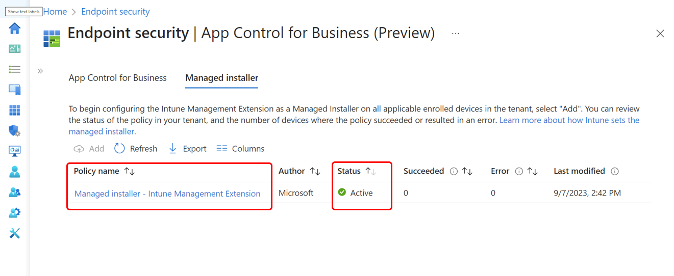 A screenshot of the App Control for Business pane, with the managed installer policy present, and active.