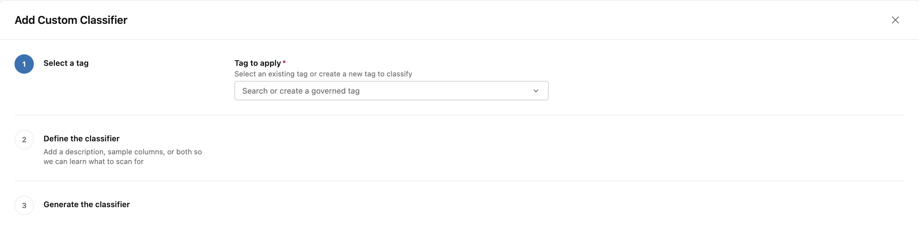 The Add custom classifier wizard with the Select a tag step active, showing the governed tag picker above the collapsed Define the classifier and Generate the classifier steps.