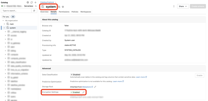Configure a customer-managed key on the system catalog in Catalog Explorer.