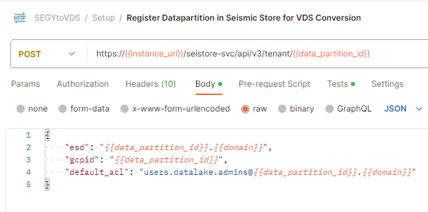 Screenshot that shows the API call to register a data partition as a seismic tenant in Postman.