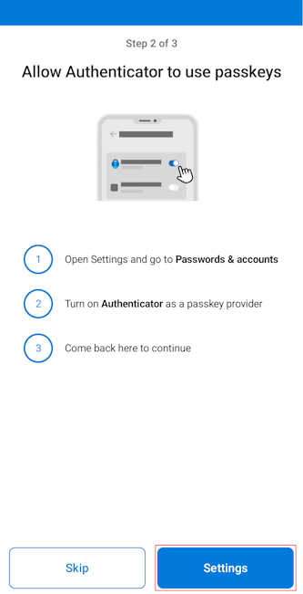 Screenshot that shows opening Settings and following the onscreen instructions by using Authenticator for Android devices.