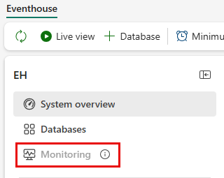 Skærmbillede af ruden Eventhouse Explorer med deaktiveret overvågning fremhævet i et rødt felt.