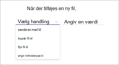 Skærmbillede af siden med regelsætningen, hvor indstillingen Vælg handling er fremhævet.